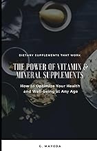  Vitamins and Mineral Supplements